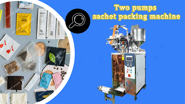 Two different pumps sachet packing machine