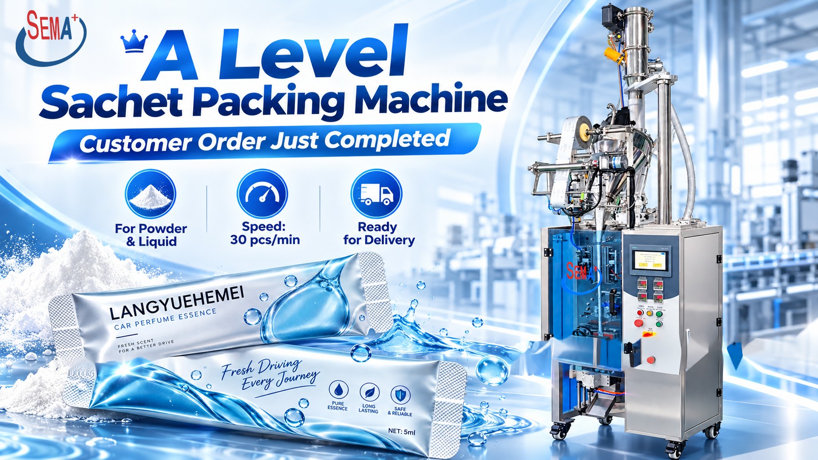 A-Level Sachet Packing Machine Order Completed for Powder and Liquid Packaging