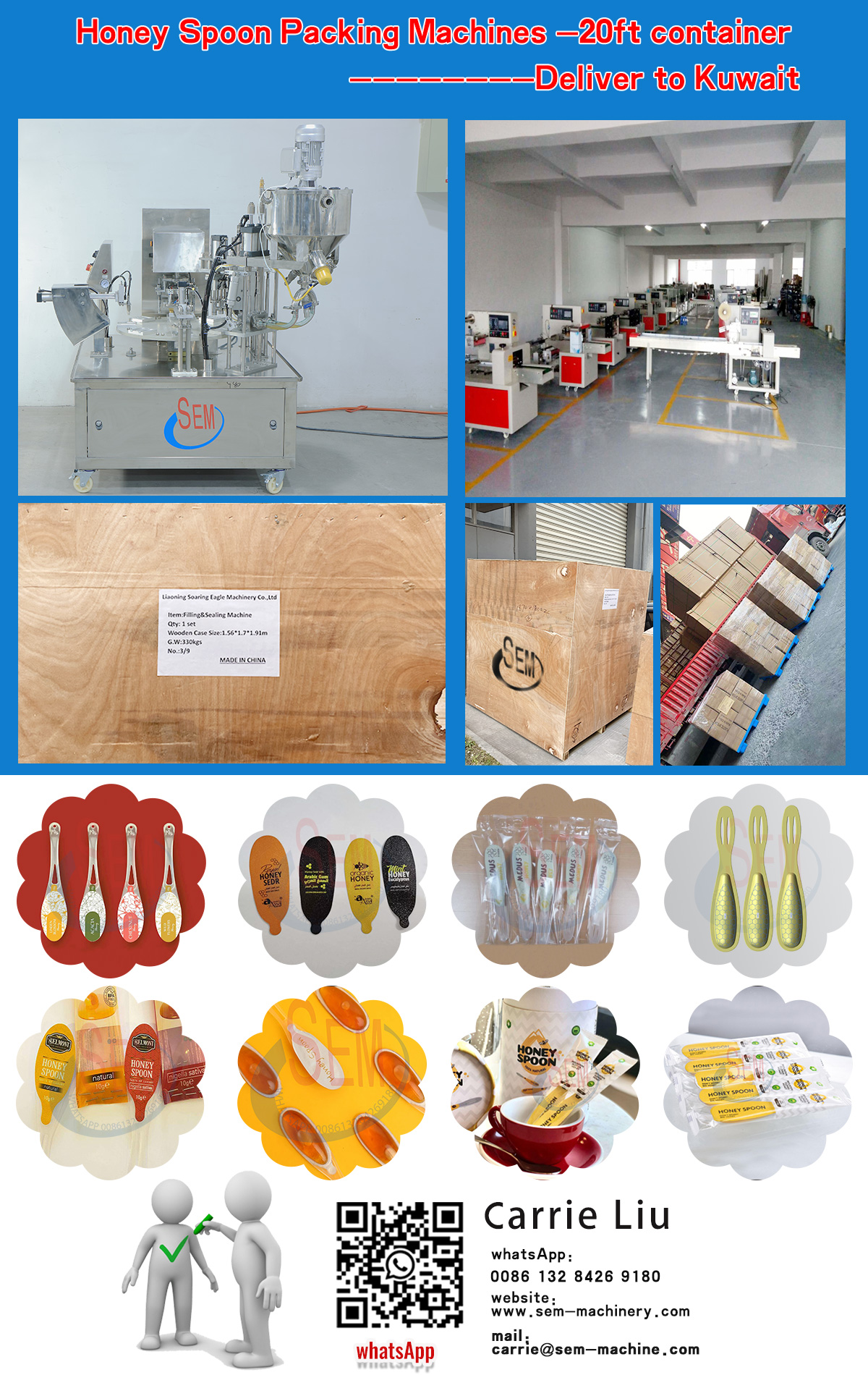 Automatic honey spoon packing machine 20 ft container——delivered to Kuwait