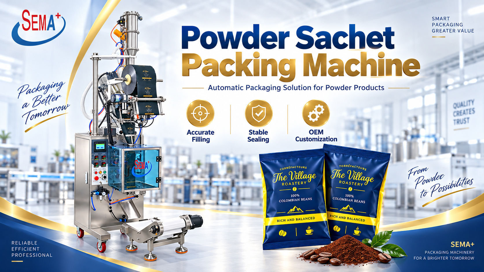 SEMA  B-Level Powder Sachet Packing Machine with Vacuum Feeding System